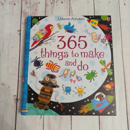 365 Things o to Make and Do - Usborne