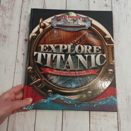 Explore Titanic - książka po angielsku