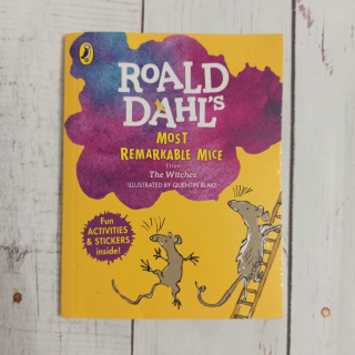 ROALD DAHL'S MOST REMARKABLE MICE