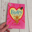 Buffy An Adventure Story - Bob Graham NOWA