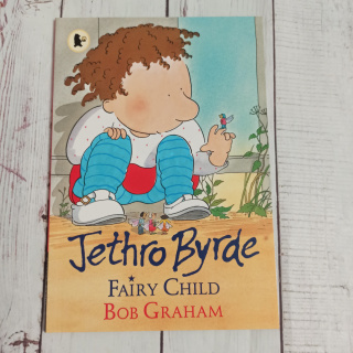 Jethro Byrde, Fairy Child - Bob Graham NOWA