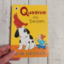Queenie the Bantam - Bob Graham NOWA