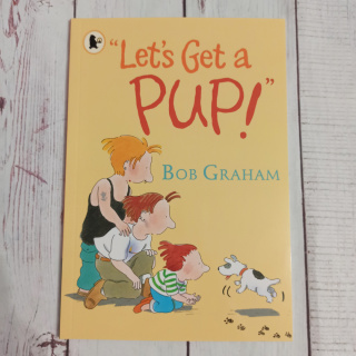 Let's Get a Pup! - Bob Graham NOWA