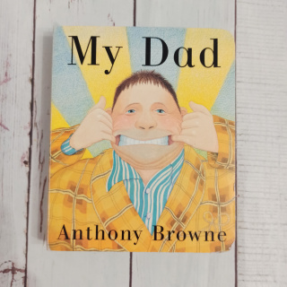 My Dad - Anthony Browne