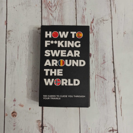 How to F**cking Swear Around the world - do lekcji o przekleństwach