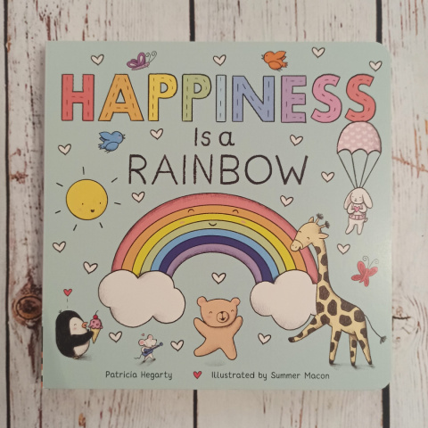 Książka Happiness is a Rainbow - Patricia Hegarty NOWA