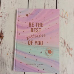 BE THE BEST VERSION OF YOU - gratitude journal - NOWY