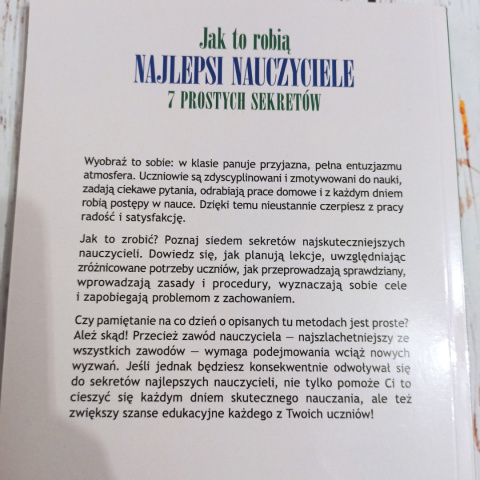 Jak to robią najlepsi nauczyciele. 7 prostych sekretów