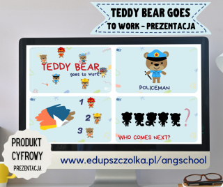 TEDDY BEAR GOES TO WORK - prezentacja PDF