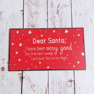 Tabliczka "Dear Santa..." 30x17 cm