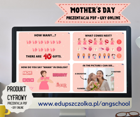 MOTHER'S DAY PREZENTACJA dla dzieci pdf + 6 interaktywnych gier online MOTHER'S DAY PREZENTACJA dla dzieci pdf + 6 interaktywnych gier online