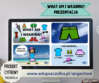 What am I wearing? - ubrania i elementy pogody PREZENTACJA - plik PDF i PPTX