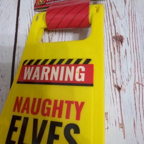 Potykacz, znak - Warning ! Naughty Elves at Play!