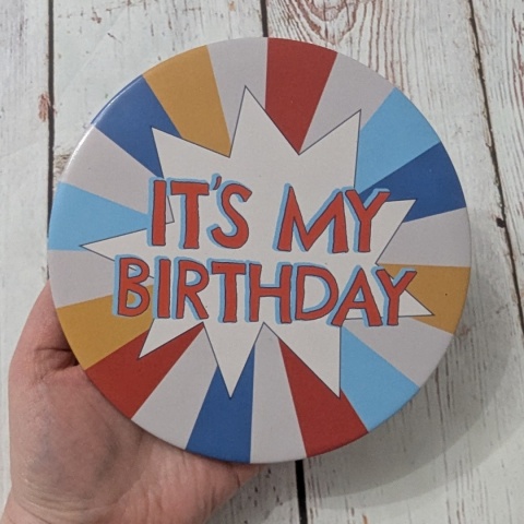 Przypinka XL It's my Birthday